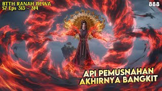 Download Lagu Api Pemusnahan Xiao Yan Akhirnya Bangkit! | BTTH Ranah Dewa - btth 183 MP3