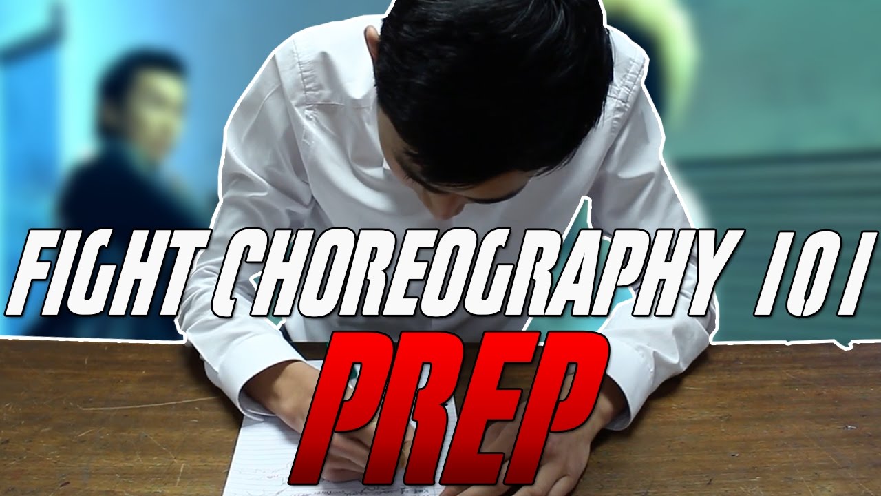 Fight Choreography 101 - Prep: 9 tips for preparing for a fight scene