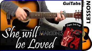 How to play SHE WILL BE LOVED 🙍 - Maroon 5 / GUITAR Lesson 🎸 / GuiTabs #141