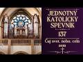 JKS 137 Čuj svet, nebo, celá zem