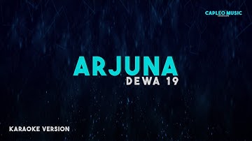 Dewa 19 – Arjuna (Karaoke Version)
