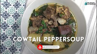 Cowtail Peppersoup | Peppersoup | Yam and cowtail pepper soup