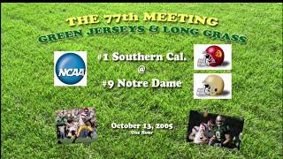 2005 Southern California @ Notre Dame One Hour