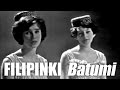 Filipinki – Batumi. Pierwszy oryginalny teledysk, 1963 r
