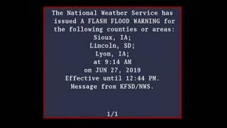 EAS Flash Flood Warning – Sioux, IA (6/27/2019)