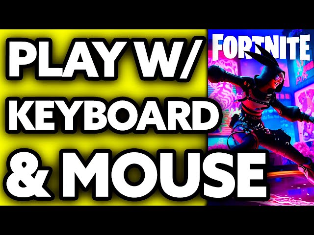 How To Play Fortnite with Keyboard and Mouse on Xbox Cloud Gaming 