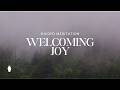 Welcoming Joy | Christian Guided Meditation and Prayer