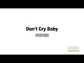 Don't cry baby (cover) 〜 斉藤和義