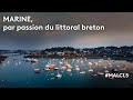 Marine par passion du littoral breton 