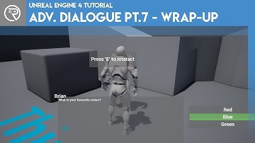Unreal Engine 4 Tutorial - Advanced Dialogue Pt.7 - Wrapping-Up