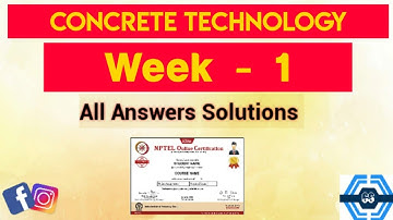 Concrete Technology Week 1 Quiz Assignment Solution | NPTEL 2023 | SWAYAM