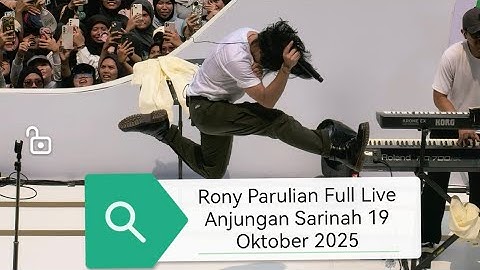 Rony Parulian Full Live Anjungan Sarinah 19 Oktober 2025 4K