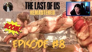 The Last Of Us Gameplay Walkthrough Playthrough Let's Play (Full Game) - Part 8