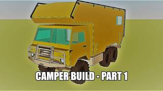 VOLVO 6x6 Camper Build | part 1 | 2014-2019