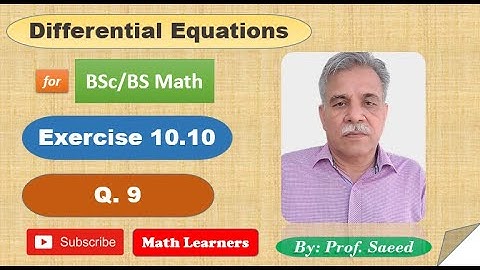 Differential Equations Exercise 10.10 Q 9