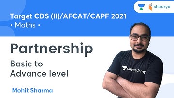 Partnership | Basic to Advance level | Target CDS (II)/AFCAT/CAPF 2021 | Mohit Sharma