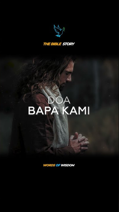 DOA BAPA KAMI - MATIUS 6:9-13 #Shorts