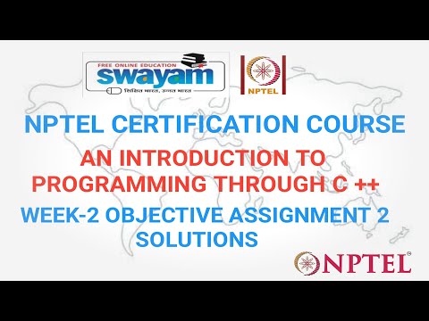 An Introduction To Programming Through C++ | Week 2 | Objective Assignment 2 Solution | Jan 2021