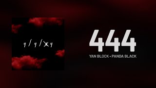 Yan Block, Panda Black 444 Letra