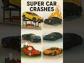 CRAZY Super Car Crash