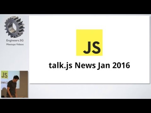 JavaScript New Jan 2016 - talk.js