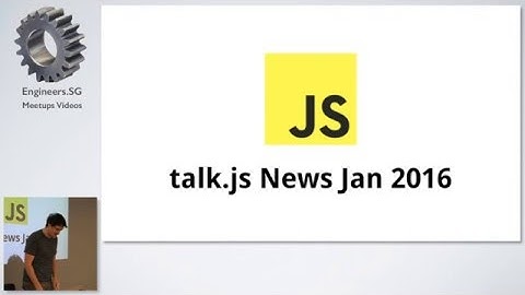 JavaScript New Jan 2016 - talk.js