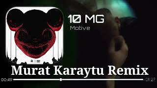 Motive - 10 Mg ( Murat Karaytu Remix ) #muratkaraytu #10mg #motive #gurkanhaydar Resimi