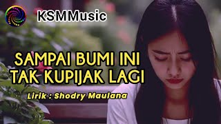 Sdanai Bumi Ini Tak Kupijak Lagi lagu Galau Terbaru 2026 sodrimaulanao7o 