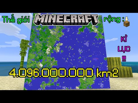 THẾ GIỚI MINECRAFT RỘNG 4.096.000.000 KM2 !!!  5 Kỉ Lục Thế Giới Thú Vị Trong Minecraft