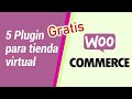 5 mejores plugin GRATIS para Woocommerce [Wordpress]