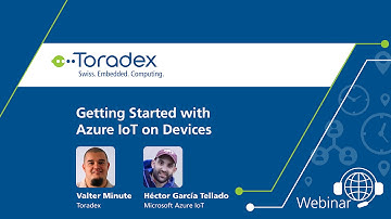 Webinar On-Demand: Getting Started with Azure IoT on Devices