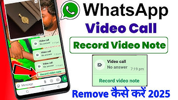 Whatsapp Record Video Note Kaise Hataye | How To Remove Record Video Note On Whatsapp