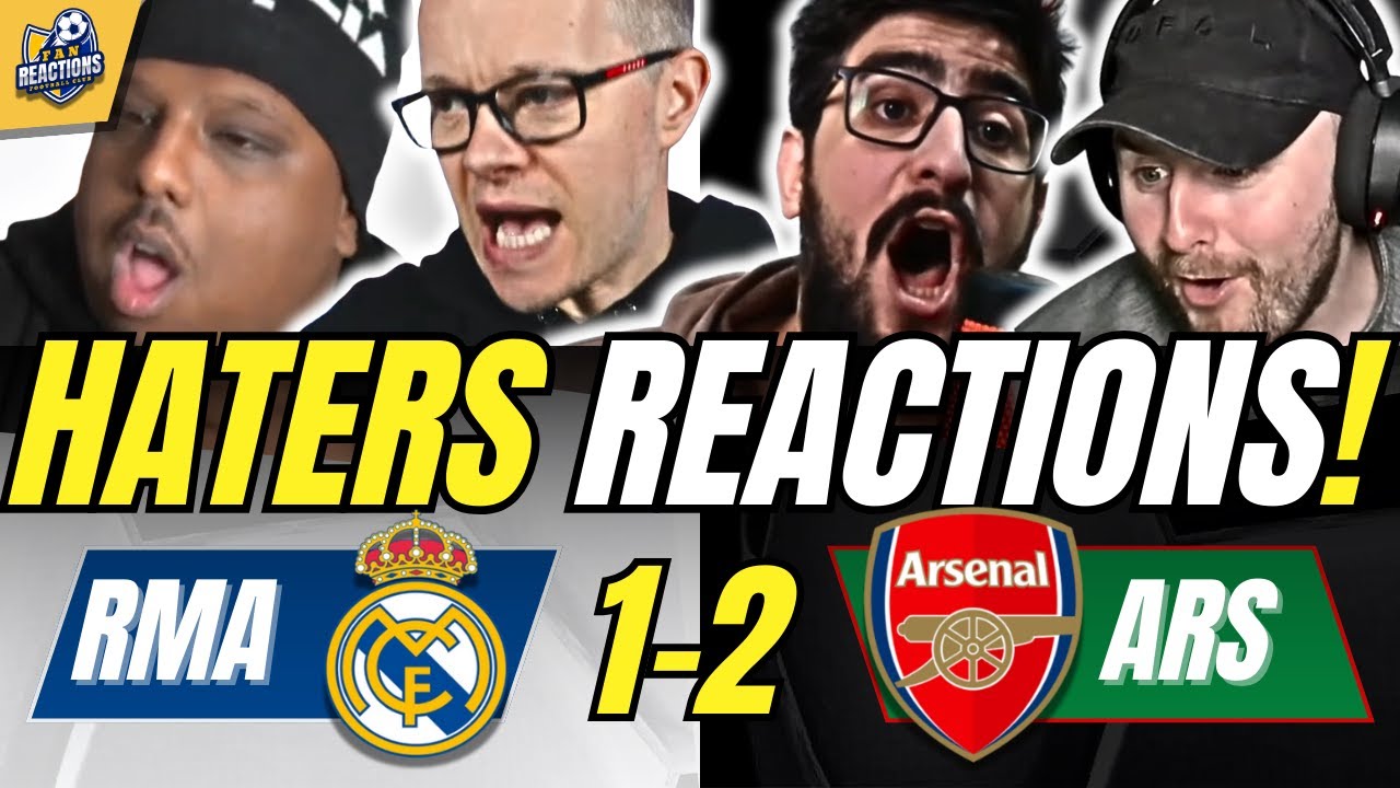 ARSENAL’S RIVALS & HATERS REACTIONS TO REAL MADRID 1-2 ARSENAL ...