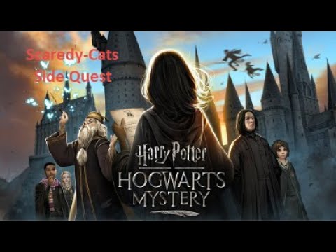 Harry Potter Hogwarts Mystery – Scaredy-Cats (Year 2) - Cutscenes 