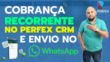 Pagamentos Recorrentes no Perfex CRM: Recebimentos via Inter, Mercado Pago e Envios pelo WhatsApp