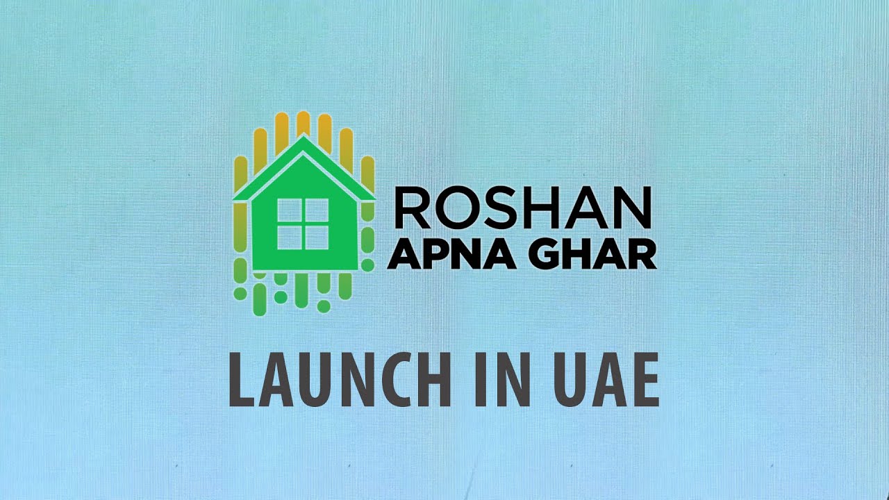 Roshan Apna Ghar Launch in UAE   |  October 9, 2021