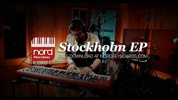 Nord Piano Library: Introducing the Stockholm EP!