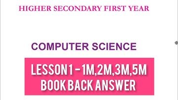 11th Computer science Lesson 1 Book back question & answer English medium | manoj cs tutor