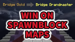 How to WIN against a SPAWNBLOCKER: BRIDGE FULL GUIDE part 3