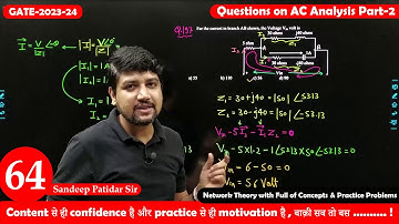 Lec 64 Questions on AC Analysis Part-2 || Network Theory || GATE-2023-24