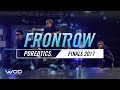 Poreotics | FrontRow | World of Dance Finals 2017 | #WODFINALS17