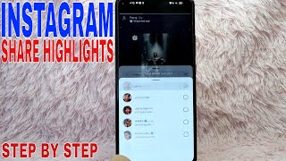 ✅  How To Share Instagram Highlights ?