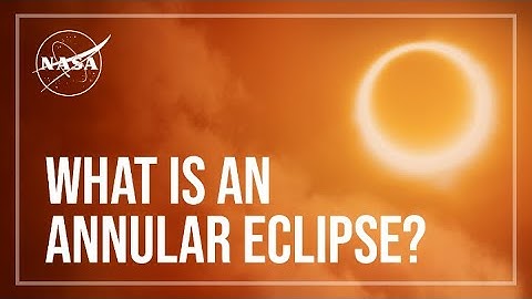What Is an Annular Eclipse?