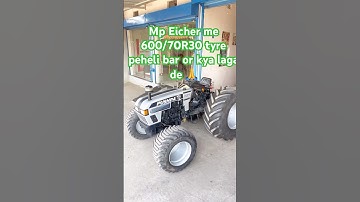 First Eicher with 600/70R30 tyre#trending #pushpa #pushpa2 #eichertractor #shortsviral #minivlog