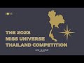 The 2023 MISS UNIVERSE Thailand Competition LIVE рџ ґ The 2023 MISS UNIVERSE Thailand Competition LIVE рџ ґ
