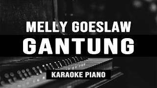 Gantung - Melly Goeslaw (Karaoke Piano)