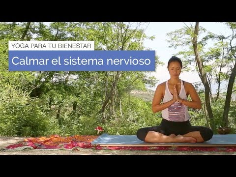 Práctica de yoga para calmar el sistema nervioso