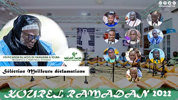 KHASSIDA KOUREL RAMADAN 2022: SELECTION DES MEILLEURS DECLAMATIONS