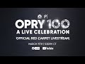 Opry 100: A Live Celebration Official Red Carpet Livestream