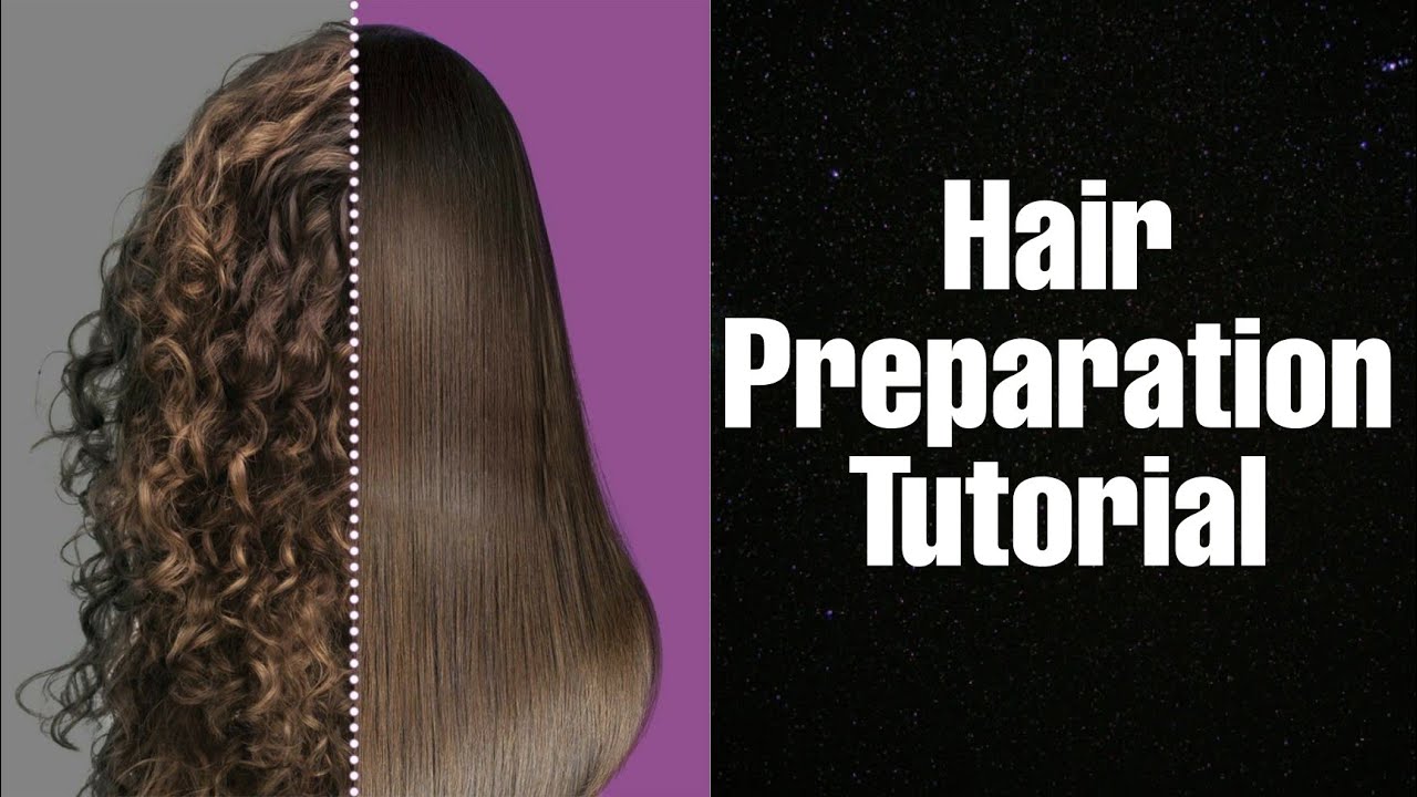 HAIR PREPARATION || MOST REQUESTED VIDEO || How to Prepare hair for Advance  Hairstyling? - YouTube